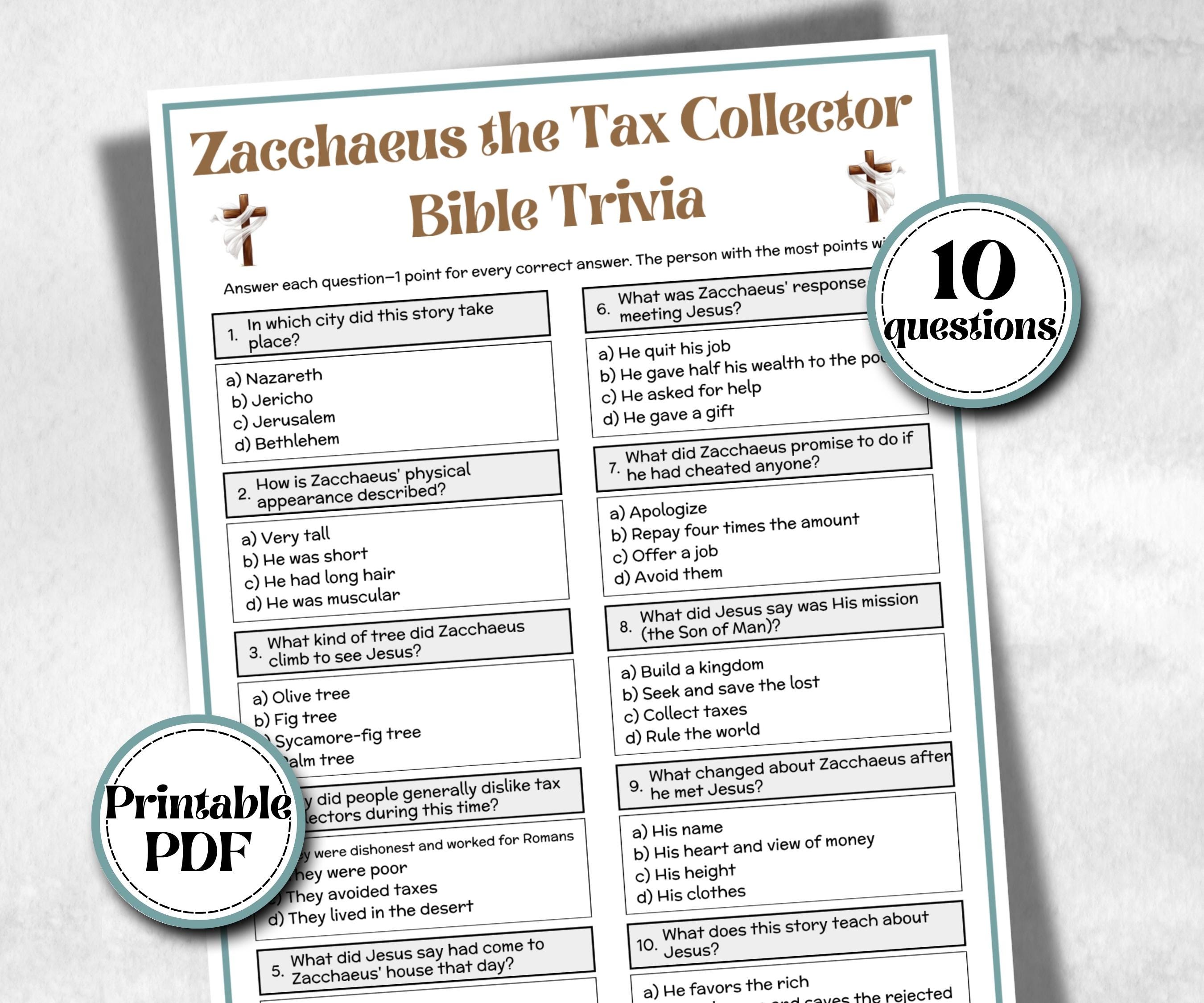 Bible - Zacchaeus the tax collector trivia