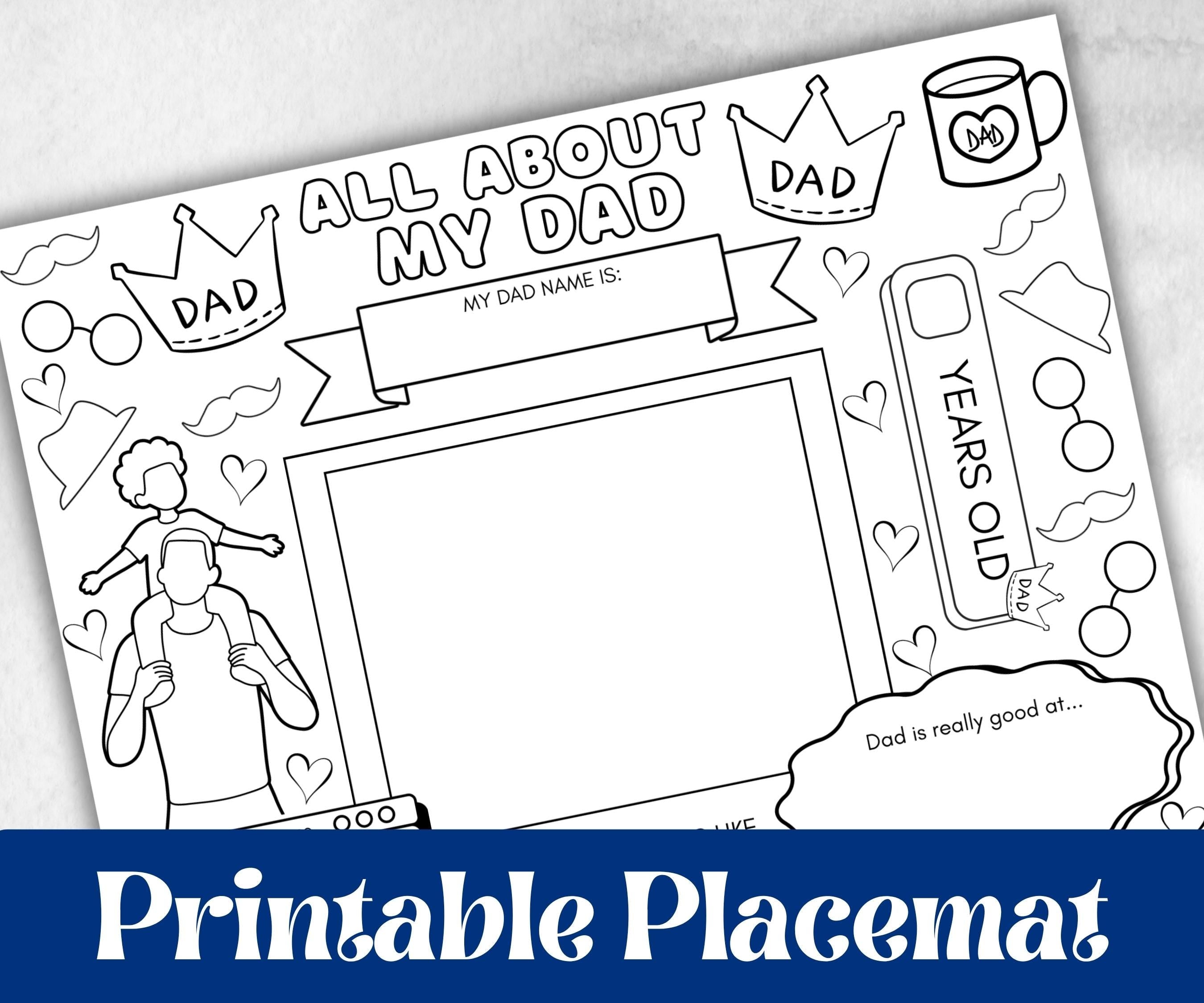 Fathers Day coloring Placemats, Daycare Printable, kids activity sheets, Keepsake, Personalised Gift, All about Dad, Daddy, Papa, Grandpa