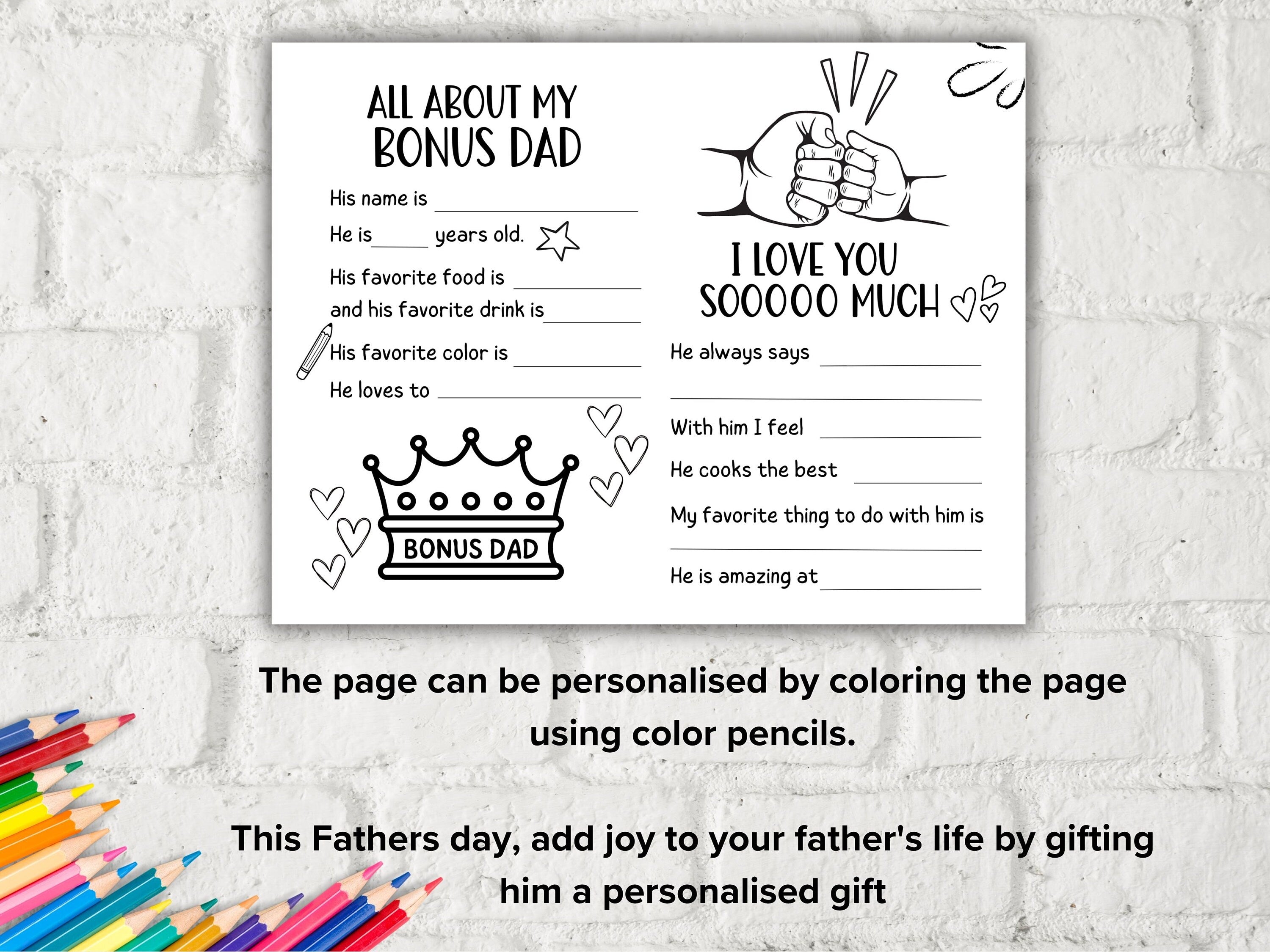 All about my Bonus Dad fill in the blank I Father's Day Coloring page sheet I Gift for Bonus Dad I Bonus Dad interview Questionnaire 001