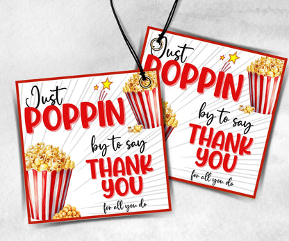 Just Popping by Teacher Appreciation Treat Tag, End Of Year Snack Tag, Appreciation Treat Tag, Thank You popcorn Tag, Volunteer Thank You-New Listings -TheHustlingCatLady-Planner Templates