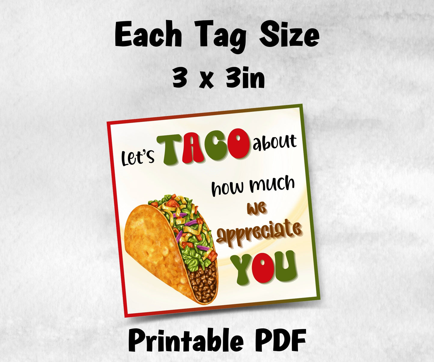 Lets Taco About by Teacher Appreciation Treat Tag, End Of Year Snack Tag, Appreciation Treat Tag, Thank You taco Tag, Volunteer Thank You-New Listings -TheHustlingCatLady-Planner Templates