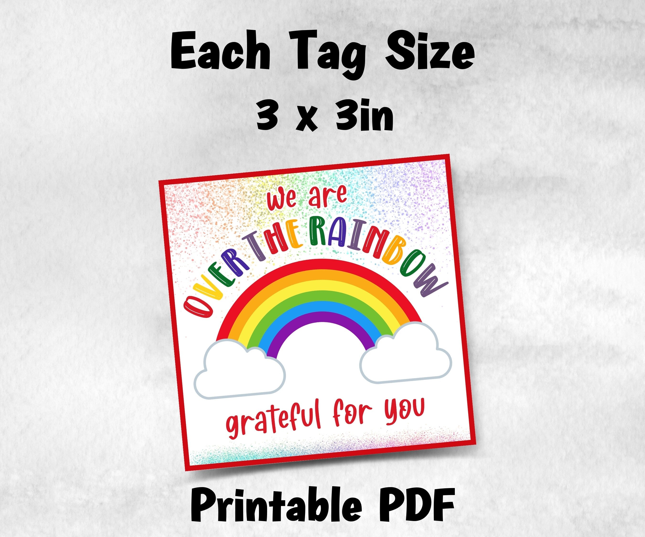 Over the rainbow Teacher Appreciation Treat Tag, End Of Year Snack Tag, Appreciation Tag, Thank You rainbow Tag, Volunteer Thank You tag-New Listings -TheHustlingCatLady-Planner Templates