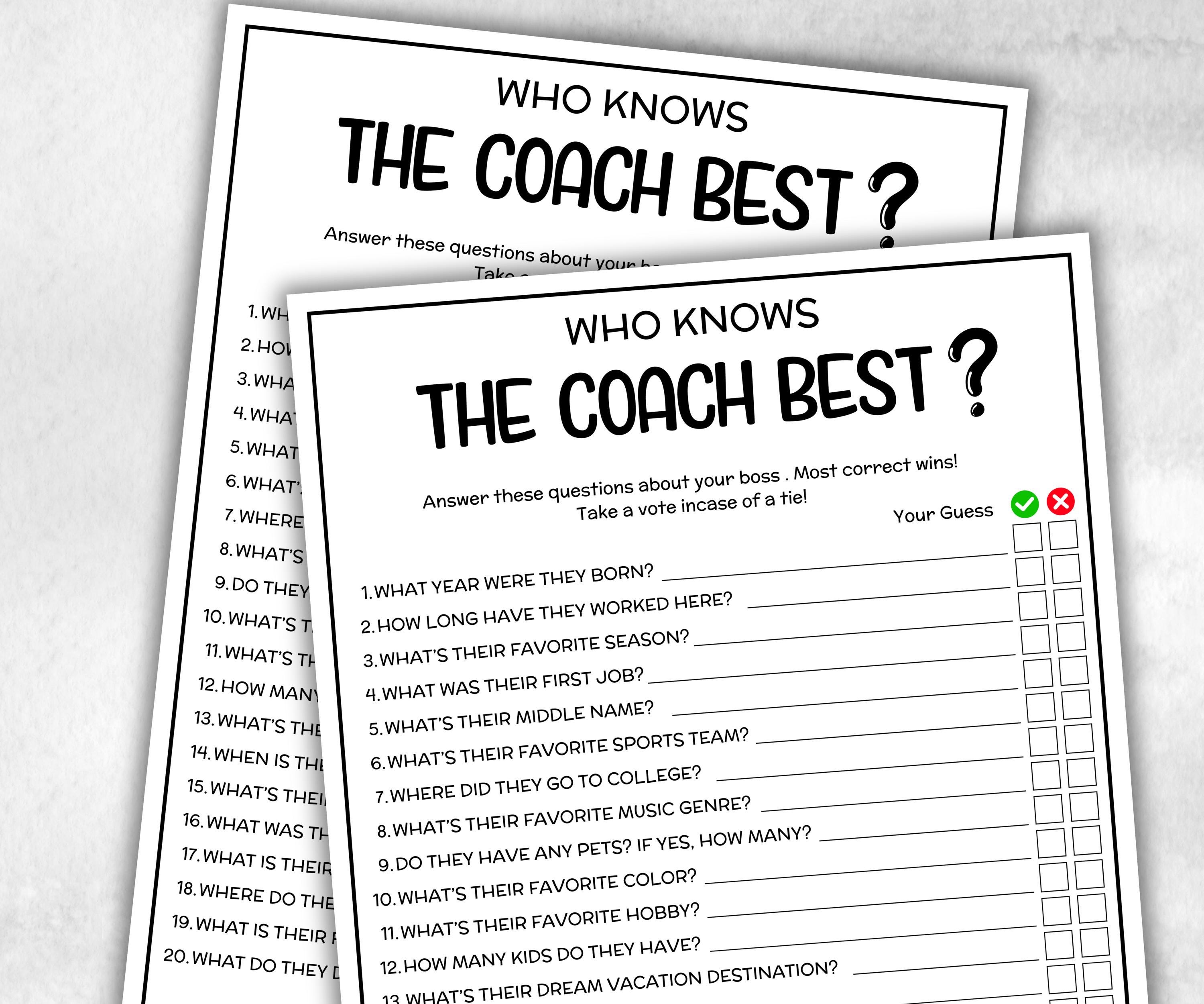 How well do you know the Coach, Coaches Day survey, Team practice party, Soccer Gymnastics, Softball Volleyball, Basketball hockey, office-Holidays -TheHustlingCatLady-Party Games