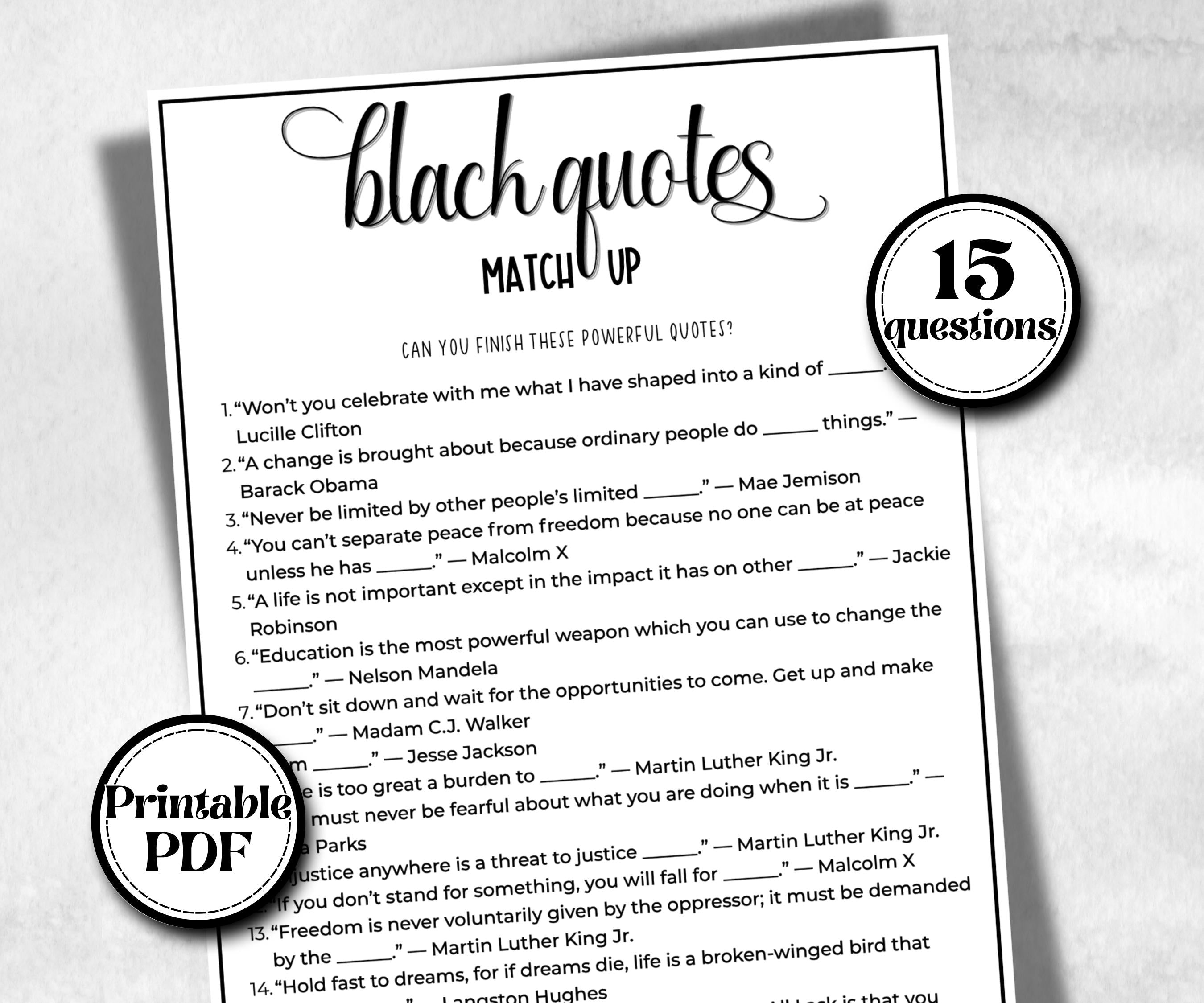 Famous Black Peoples Quotes, African American Quotes, Black Culture learning, inspirational, summer icebreaker party, community bbq quiz